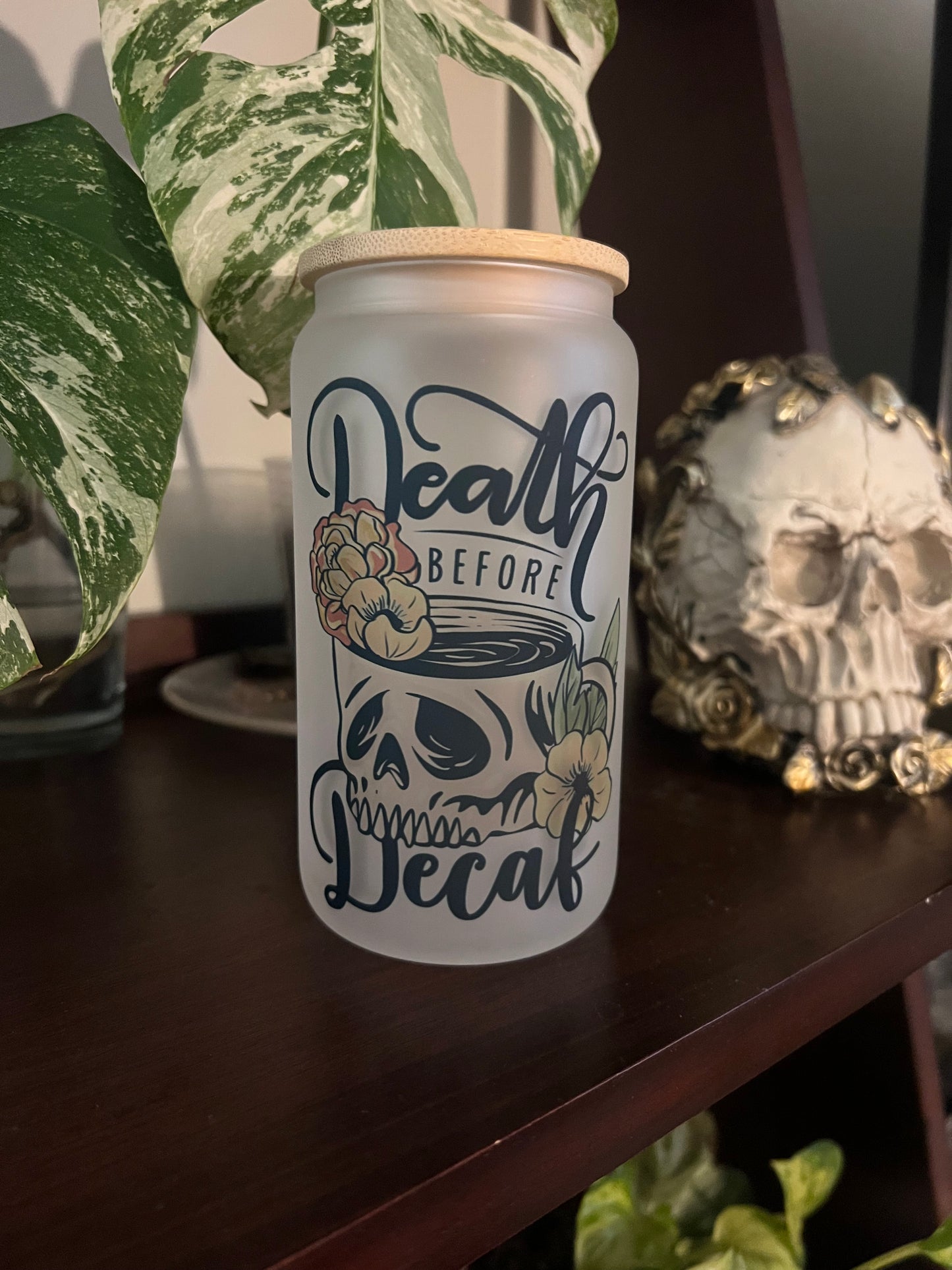 Death Before Decaf 16 oz Glass Tumbler