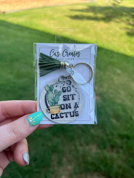 Go Sit on a Cactus Keychain