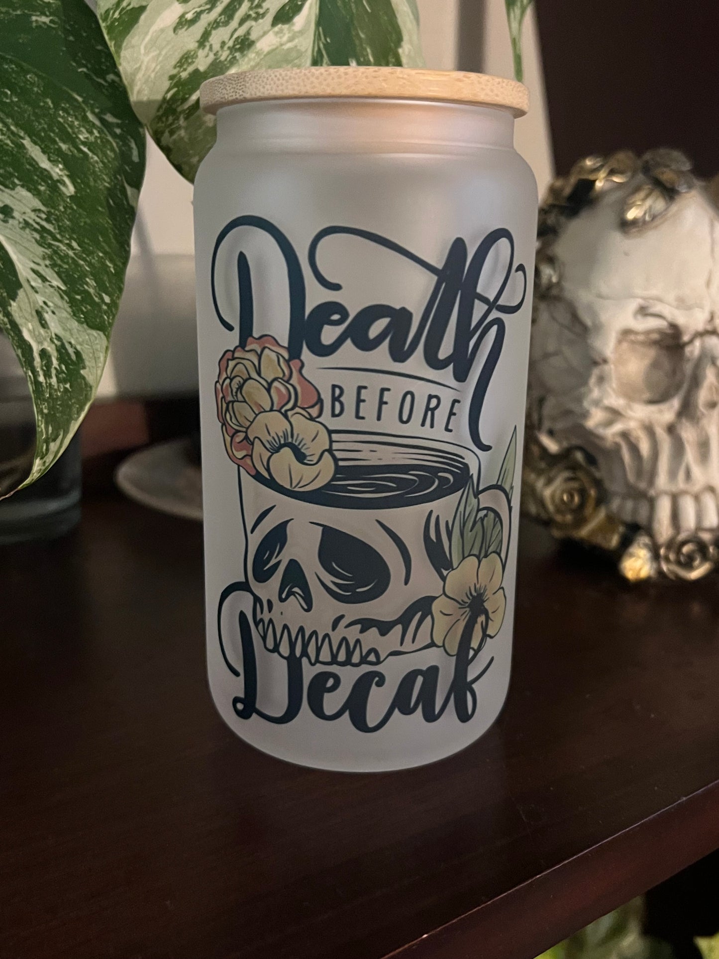 Death Before Decaf 16 oz Glass Tumbler