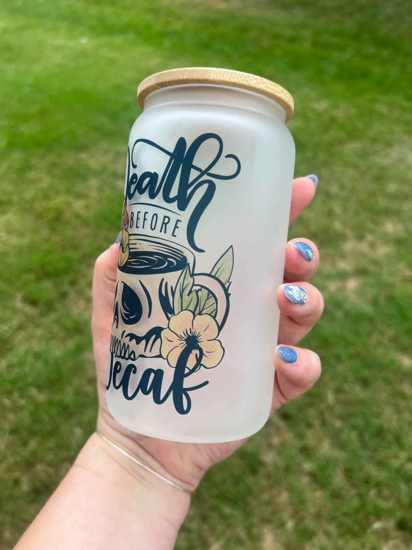 Death Before Decaf 16 oz Glass Tumbler